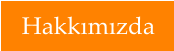 Hakkımızda